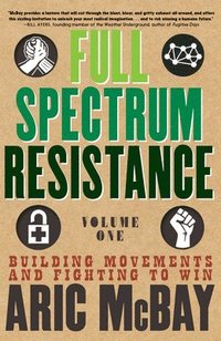 bokomslag Full Spectrum Resistance, Volume One
