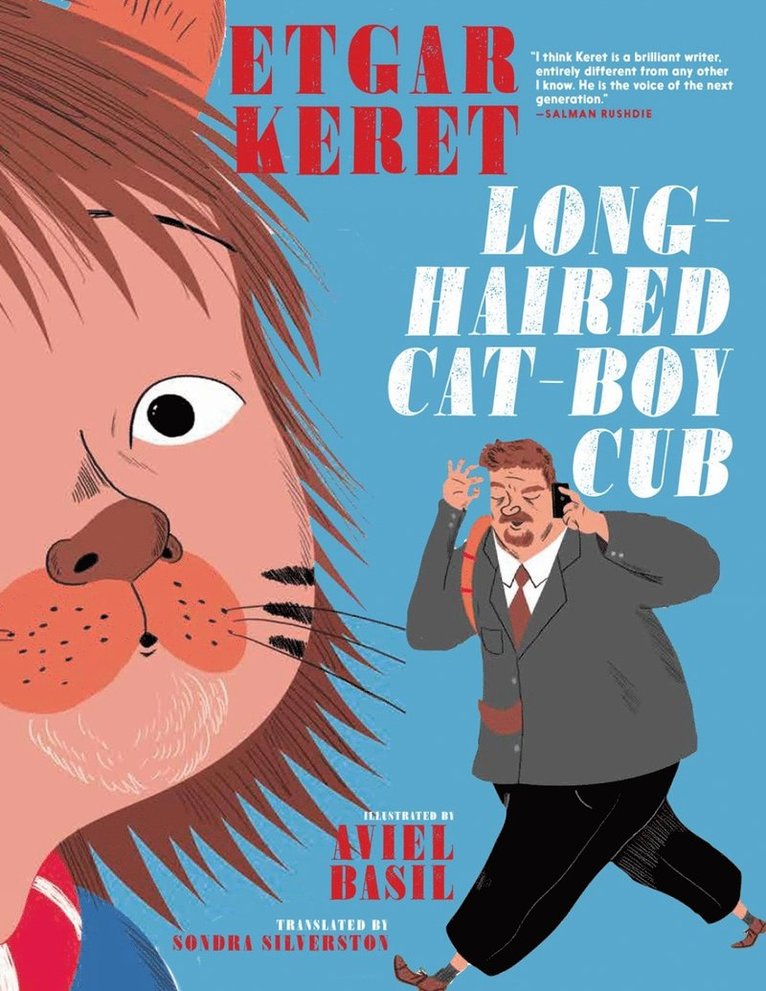 Etgar Keret - Long-Haired Cat-Boy Cub, Inbunden