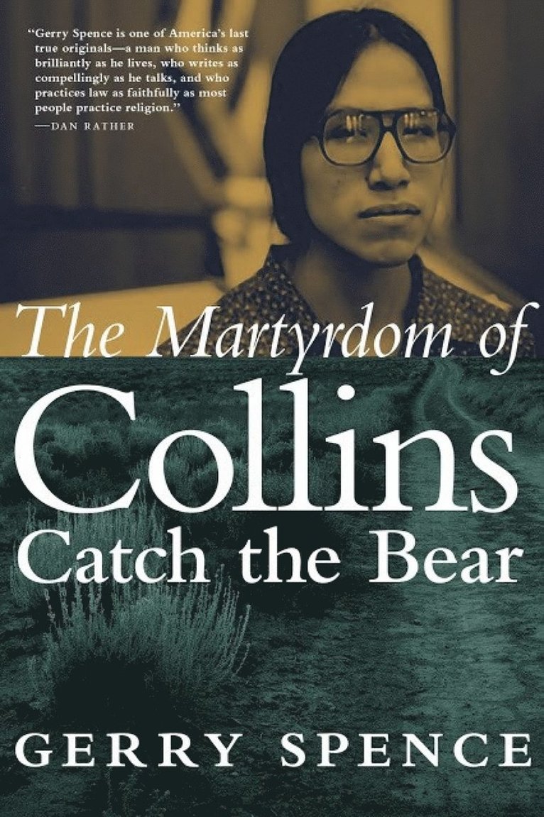 Martyrdom of Collins Catch the Bear