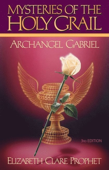 Elizabeth Clare Prophet, Elizabeth Clare Prophet - Mysteries of the Holy Grail, Häftad