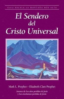 El sendero del Cristo Universal 1