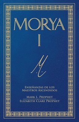 Morya I (Spanish) 1