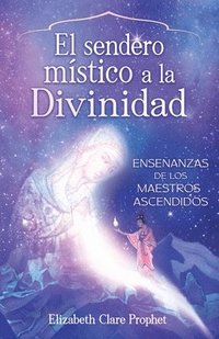 bokomslag The Mystics Path Home (Spanish)