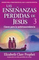 Elizabeth Clare Prophet, Mark L Prophet - Enseñanzas Perdidas de Jesús 3, Häftad
