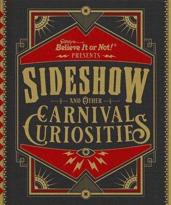 bokomslag Ripley's Believe It or Not! Sideshow and Other Carnival Curiosities