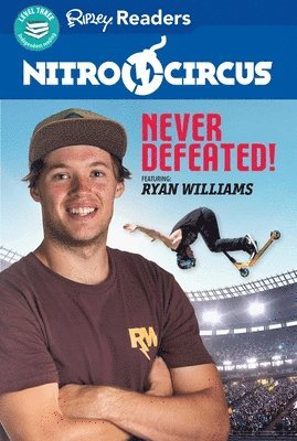 Nitro Circus Level 3: Never Defeated Ft. Ryan Williams, Häftad