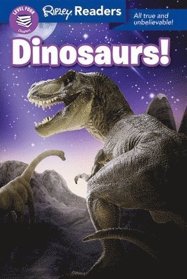Ripley Readers: Dinosaurs!, Inbunden