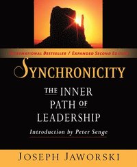 bokomslag Synchronicity: The Inner Path of Leadership