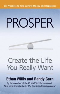 bokomslag Prosper: Create the Life You Really Want