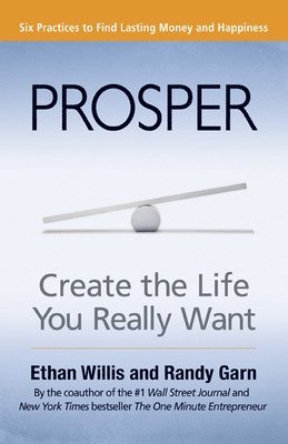 Prosper: Create the Life You Really Want 1