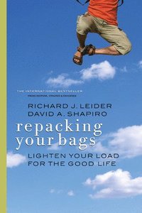 bokomslag Repacking Your Bags: Lighten Your Load for the Good Life