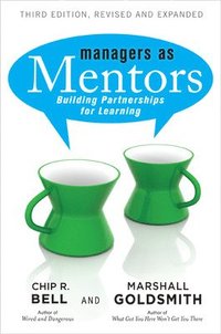 bokomslag Managers as Mentors: Building Partnerships for Learning