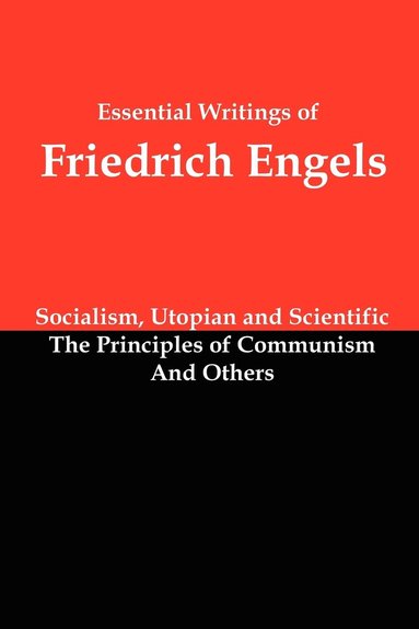 Friedrich Engels - Essential Writings of Friedrich Engels, Häftad