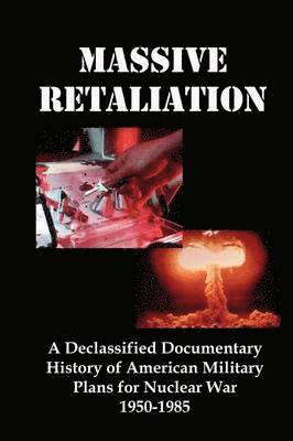 Lenny Flank - Massive Retaliation, Häftad