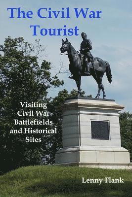 The Civil War Tourist 1