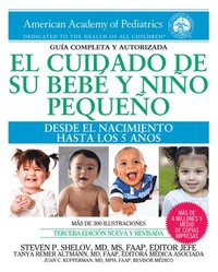 bokomslag El cuidado de su bebe y nio pequeo