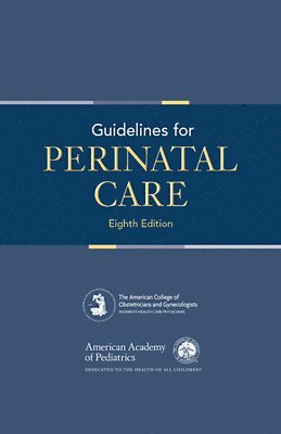bokomslag Guidelines for Perinatal Care
