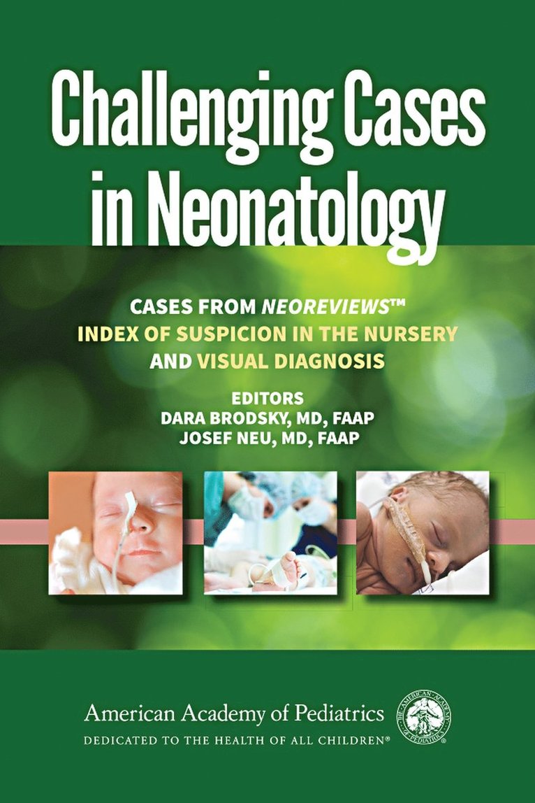 Dara Brodsky, Josef Neu, Dara Brodsky, Josef Neu - Challenging Cases in Neonatology, Häftad