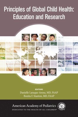 Principles of Global Child Health: Education and Research 1