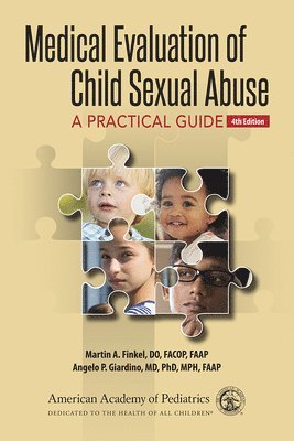 Medical Evaluation of Child Sexual Abuse 1