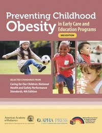 bokomslag Preventing Childhood Obesity in Early Care and Education Programs