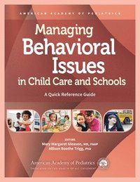 bokomslag Managing Behavioral Issues in Child Care and Schools