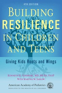 bokomslag Building Resilience in Children and Teens