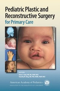 bokomslag Pediatric Plastic and Reconstructive Surgery for Primary Care