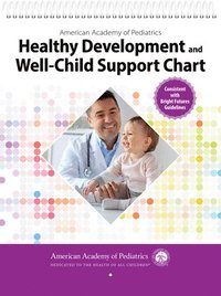 bokomslag Aap Healthy Development and Well-Child Support Chart