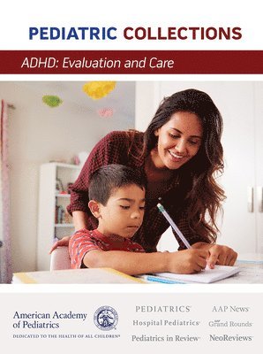 bokomslag ADHD: Evaluation and Care