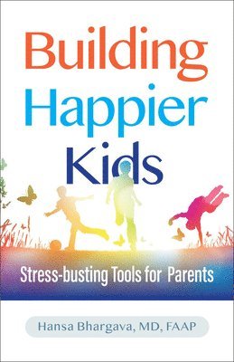 Building Happier Kids 1