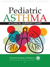 bokomslag Pediatric Asthma: A Clinical Support Chart