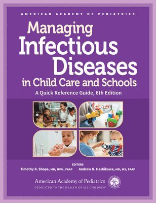 bokomslag Managing Infectious Diseases in Child Care and Schools