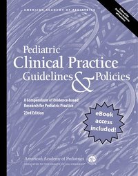 bokomslag Pediatric Clinical Practice Guidelines & Policies
