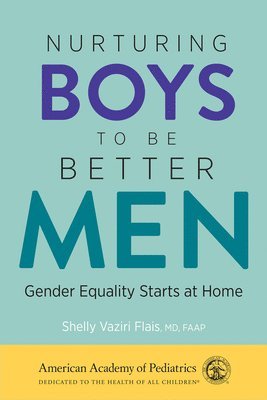 Nurturing Boys to Be Better Men 1