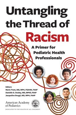 Untangling the Thread of Racism 1