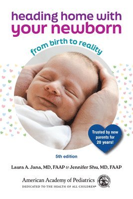 Heading Home with Your Newborn: From Birth to Reality 1