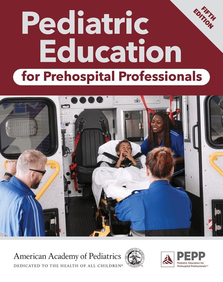 American Academy of Pediatrics (AAP), Susan Fuchs, Mike McEvoy - Pediatric Education for Prehospital Professionals, Häftad. Tillgänglighet: Lägg i varukorg