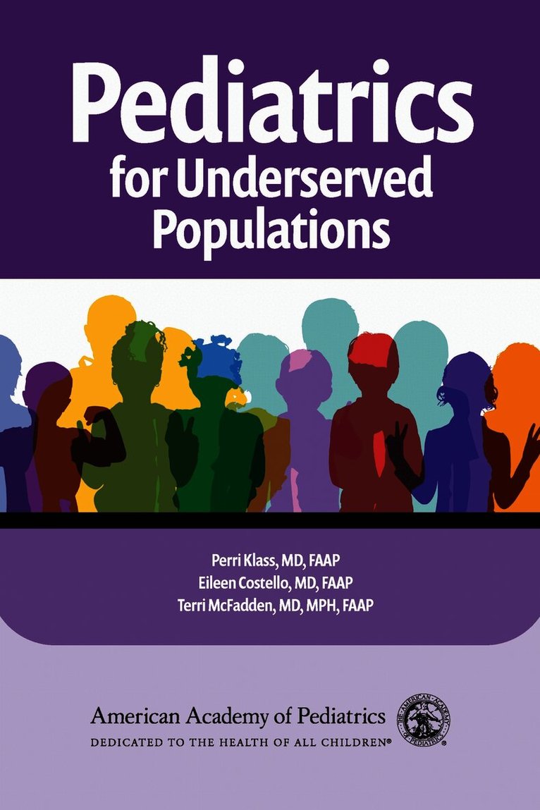 Pediatrics for Underserved Populations