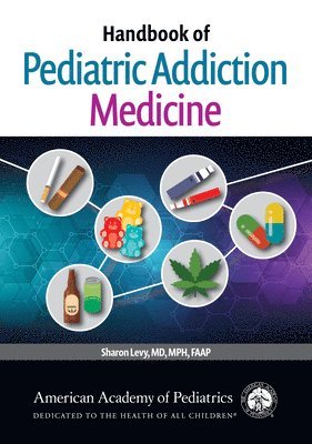 Handbook of Pediatric Addiction Medicine