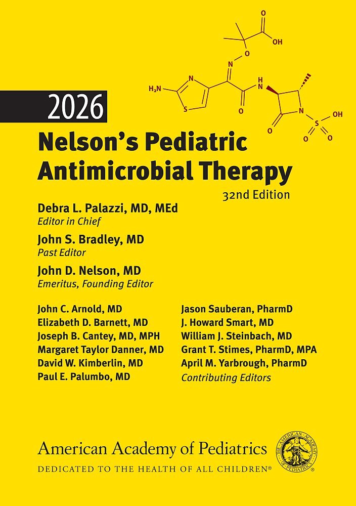 2026 Nelson's Pediatric Antimicrobial Therapy