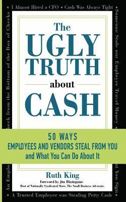 The Ugly Truth About Cash 1