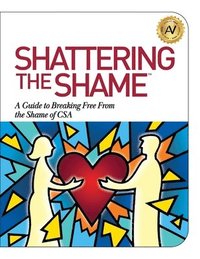 bokomslag Shattering the Shame