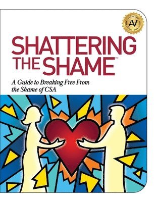 bokomslag Shattering the Shame