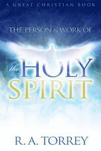 The Person and Work of The Holy Spirit 1