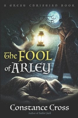 bokomslag The Fool of Arley