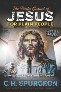 bokomslag Plain Gospel of Jesus for Plain People