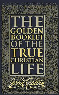 bokomslag Golden Booklet of The True Christian Life