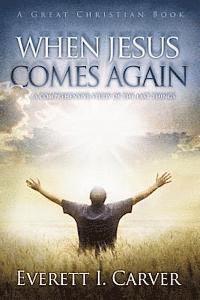 bokomslag When Jesus Comes Again