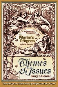 bokomslag The Themes and Issues of The Pilgrim's Progress